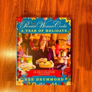 The Pioneer Woman Cooks Cookbook-A Year of Holidays